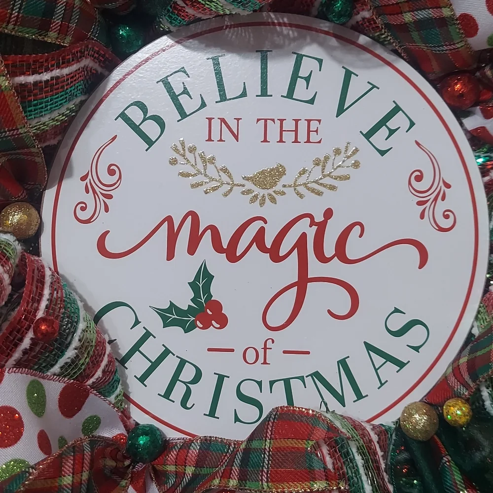 Hand Crafted Believe in the Magic of Christmas Wreath